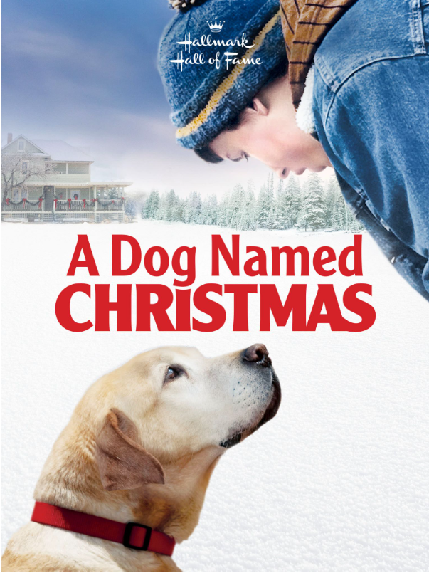 A Dog Named Christmas A Dog Named Christmas