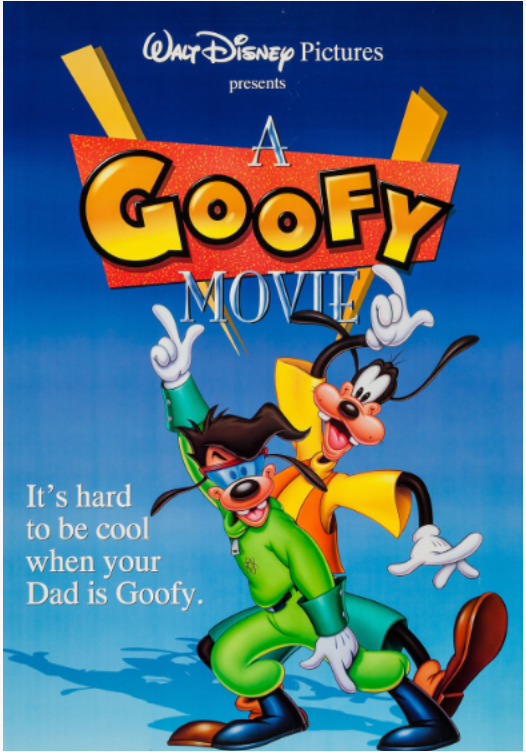 A Goofy Movie A Goofy Movie